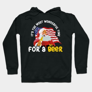 It's the Most Wonderful Time For a Beer - Christmas Santa Claus Hoodie